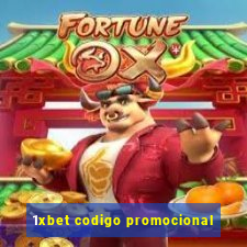 1xbet codigo promocional